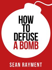How to defuse a bomb cover image cdn