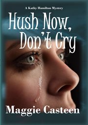 Hush now, don't cry cover image cdn