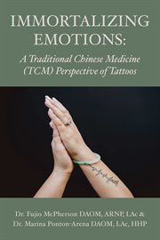 Immortalizing emotions: a chinese medicine perspective of tattoos cover image cdn