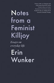 Notes from a feminist killjoy : essays on everyday life cover image cdn