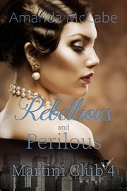 Rebellious and perilous cover image cdn