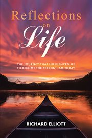 Reflections on life. THE JOURNEY THAT INFLUENCED ME TO BECOME THE PERSON I AM TODAY cover image cdn