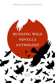 Running wild novella anthology volume 3 book 1 cover image cdn