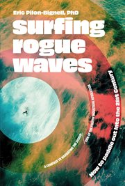 Surfing rogue waves. How to paddle out into the 21st Century cover image cdn