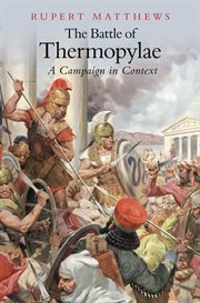 The Battle of Thermopylae : a campaign in context cover image cdn