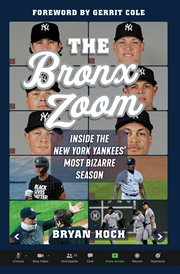 The bronx zoom Inside the New York Yankees' Most Bizarre Season cover image cdn