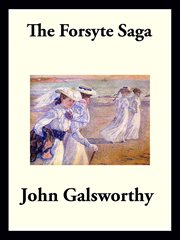The Forsyte saga. Volume one cover image cdn