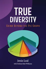 True diversity. Going Beyond The Pie Graph cover image cdn