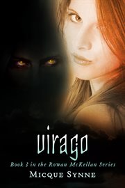 Virago. Book 3 of The Rowan McKellan Series cover image cdn