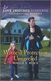 Witness Protection Unraveled cover image cdn