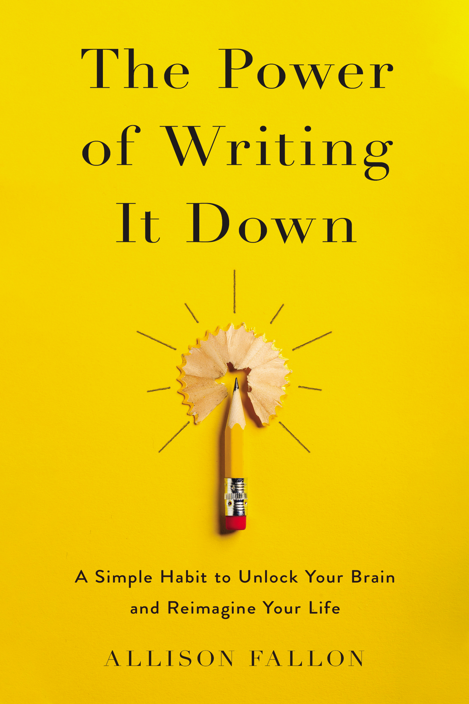 The Power of Writing It Down A Simple Habit to Unlock Your Brain and Reimagine Your Life cover image cdn