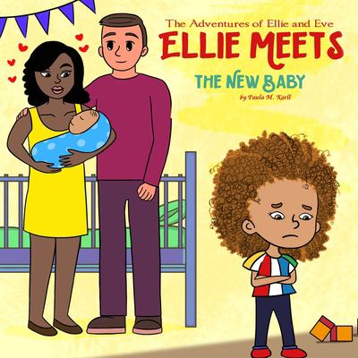 Ellie meets the new baby  cover image cdn