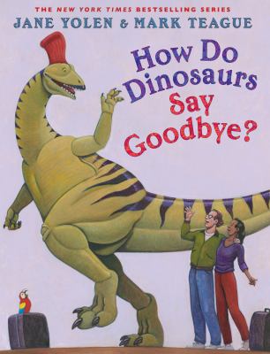 How do dinosaurs say goodbye? cover image