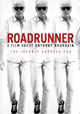 Roadrunner a film about Anthony Bourdain  cover image cdn