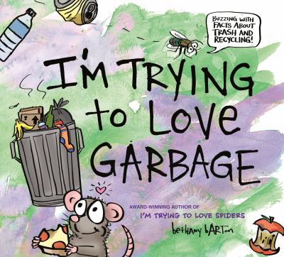 I'm trying to love garbage  cover image cdn