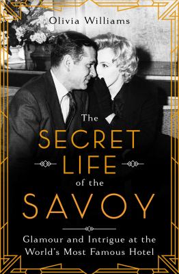 The secret life of the Savoy  cover image cdn