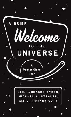A brief welcome to the universe : a pocket-sized tour  cover image cdn