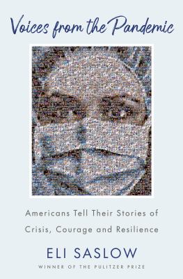 Voices from the pandemic : Americans tell their stories of crisis, courage and resilience  cover image cdn