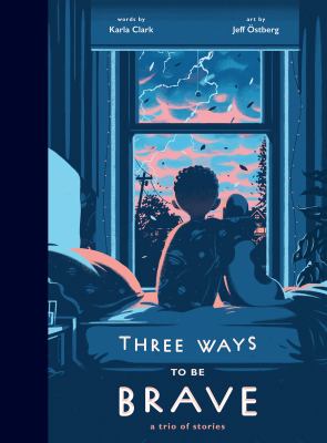 Three ways to be brave : a trio of stories  cover image cdn
