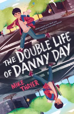 The double life of Danny Day  cover image cdn