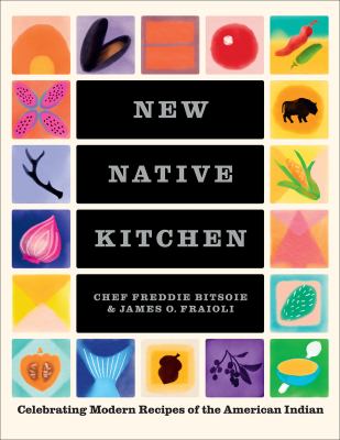 New Native kitchen : celebrating modern recipes of the American Indian  cover image cdn
