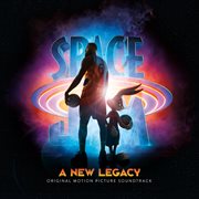 "Space jam" : a new legacy : original motion picture soundtrack cover image cdn
