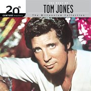 The best of tom jones - 20th century masters: the millennium collection cover image cdn
