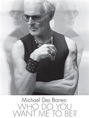 Michael des barres: who do you want me to be cover image cdn