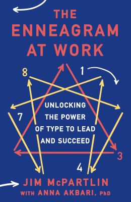 The enneagram at work : unlocking the power of type to lead and succeed  cover image cdn