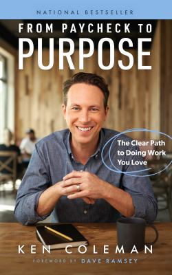 From purpose to paycheck : the clear path to work you love  cover image cdn