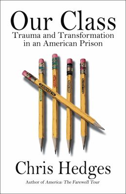 Our class : trauma and transformation in an American prison  cover image cdn
