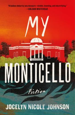 My Monticello : fiction  cover image cdn