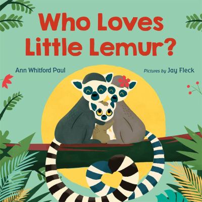 Who loves Little Lemur?  cover image cdn