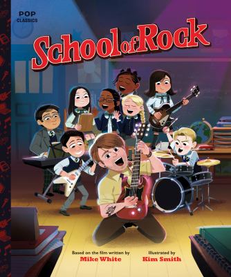 School of rock : the classic illustrated storybook  cover image cdn