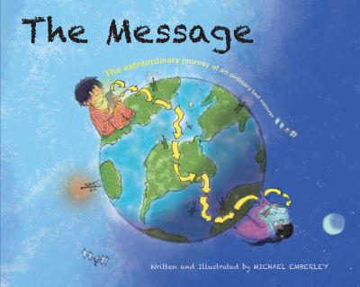 The message : the extraordinary journey of an ordinary text message  cover image cdn