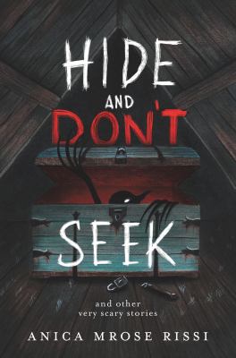 Hide and don't seek : and other very scary stories  cover image cdn