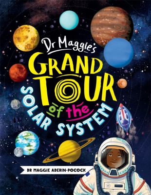 Dr. Maggie's grand tour of the solar system  cover image cdn