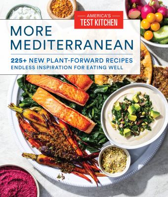 More Mediterranean : 225+ new plant-forward recipes endless inspiration for eating well  cover image cdn