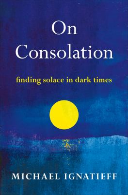 On consolation : finding solace in dark times  cover image cdn