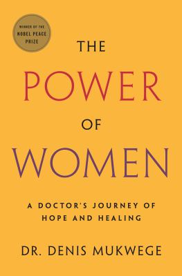 The power of women : a doctor's journey of hope and healing  cover image cdn