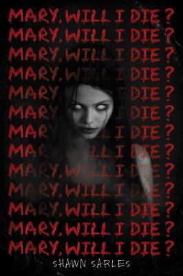 Mary, will I die?  cover image cdn