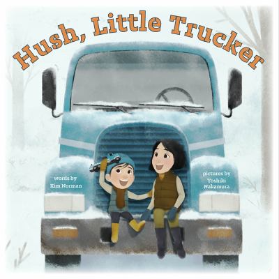 Hush, little trucker  cover image cdn