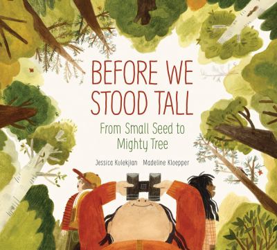 Before we stood tall : from small seed to mighty tree  cover image cdn