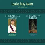 2-in-1: abbot's ghost and the baron's gloves cover image cdn
