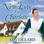 A new love for Charlotte cover image cdn