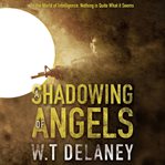 A shadowing of angels cover image cdn