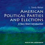 American political parties and elections : a very short introduction cover image cdn