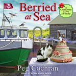 Berried at Sea : Cranberry Cove Mystery Series, Book 4 cover image cdn