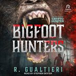 Bigfoot hunters cover image cdn