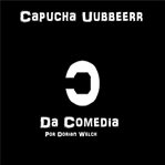 Capucha uubbbeerr da comedia cover image cdn